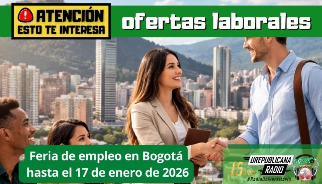 Feria de empleo en Bogotá hasta el 17 de enero de 2026
