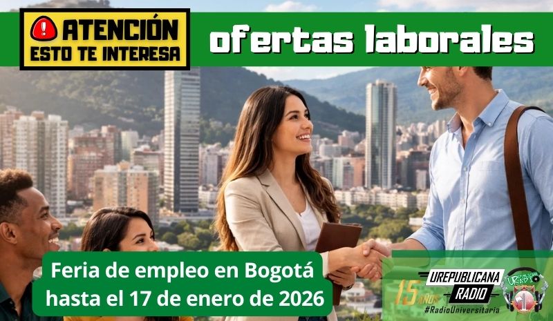 Feria de empleo en Bogotá hasta el 17 de enero de 2026